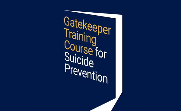 Gatekeeper Training Course for Suicide Prevention 
