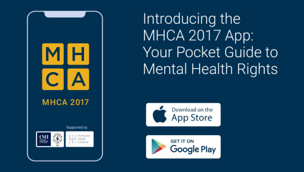 Introducing the MHCA 2017 App: Your Pocket Guide to Mental Health Rights