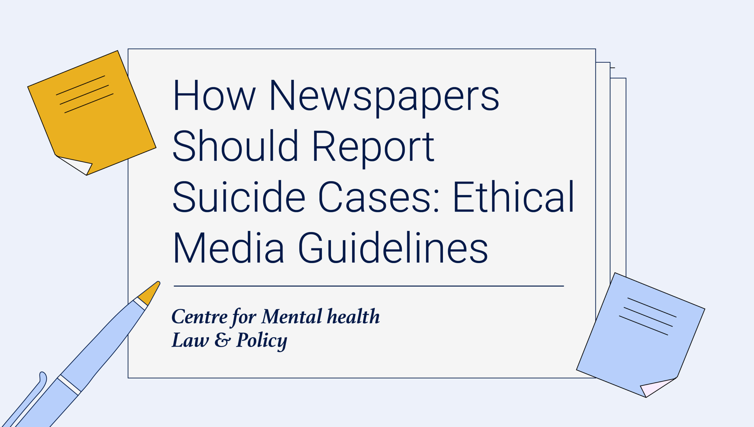 How Newspapers Should Report Suicide Cases: Ethical Media Guidelines